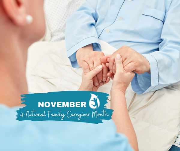 Celebrate National Family Caregiver Month