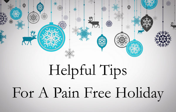 Stay Pain Free During The Holiday